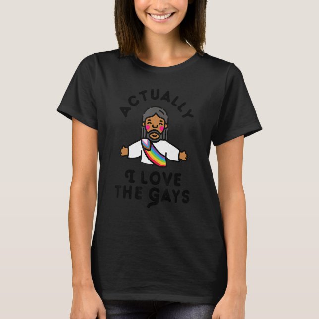 Camiseta Na Verdade Eu Amo Os Gays Jesus (Frente)