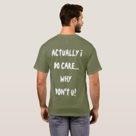 Camiseta Na verdade eu me importo