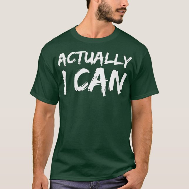 Camiseta Na Verdade, Eu Posso Sim Empoderar Encorajando (Frente)