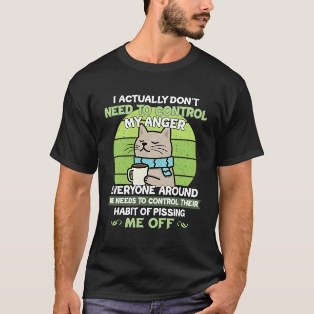 Camiseta Na Verdade Não Preciso Controlar Meu Gato De Raiva (Frente)