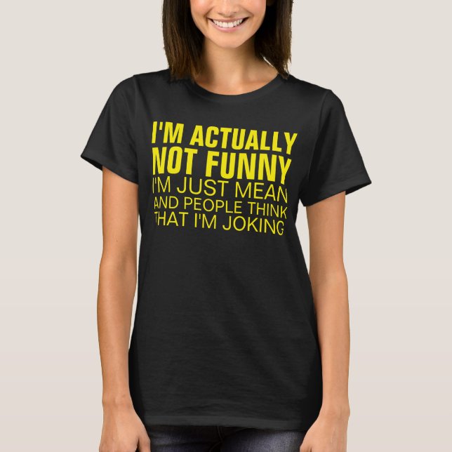 CAMISETA NA VERDADE NÃO SOU ENGRAÇADO... (Frente)