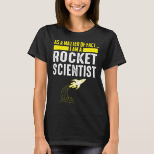 Camiseta Na Verdade, Sou Cientista De Foguetes