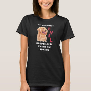 Camiseta Na verdade, sou Mau Pessoas, só acho que estou bri