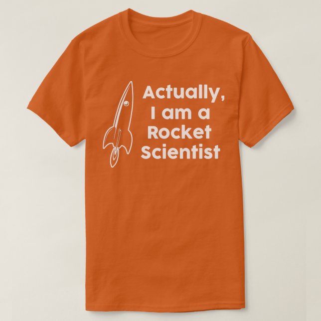 Camiseta Na verdade, sou um cientista de foguetes (Frente do Design)