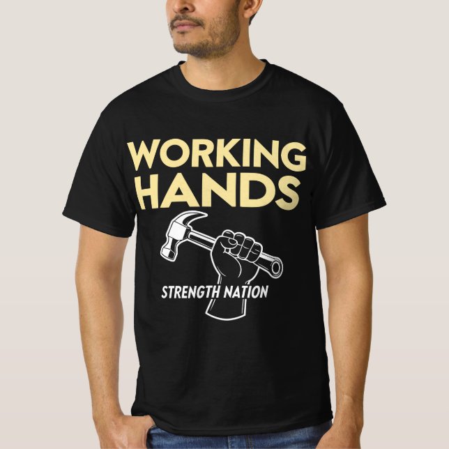 Camiseta Nação de força das mãos de trabalho | Tributação d (Frente)