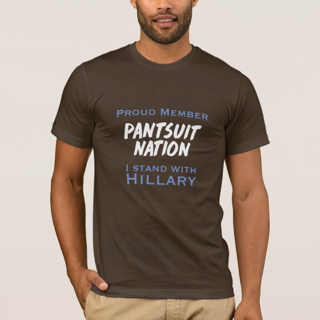 Camiseta Nação do Pantsuit para Hillary! (Frente)