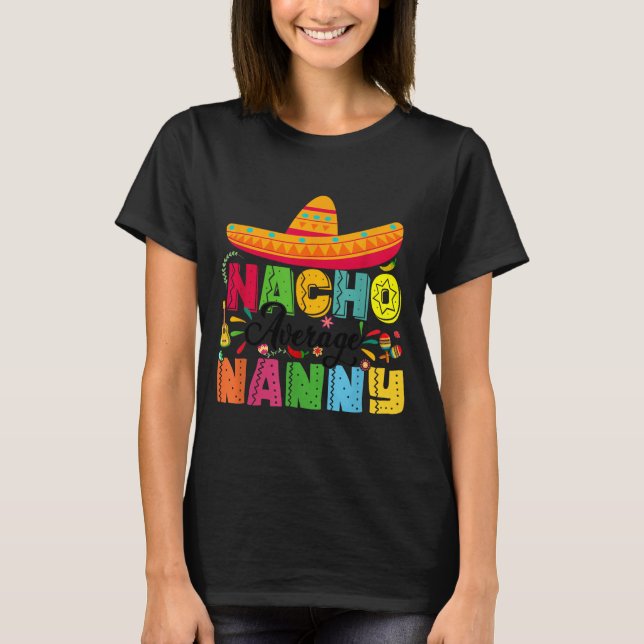 Camiseta Nacho Average Babá Divertida Mexicana Vintage Cinc (Frente)