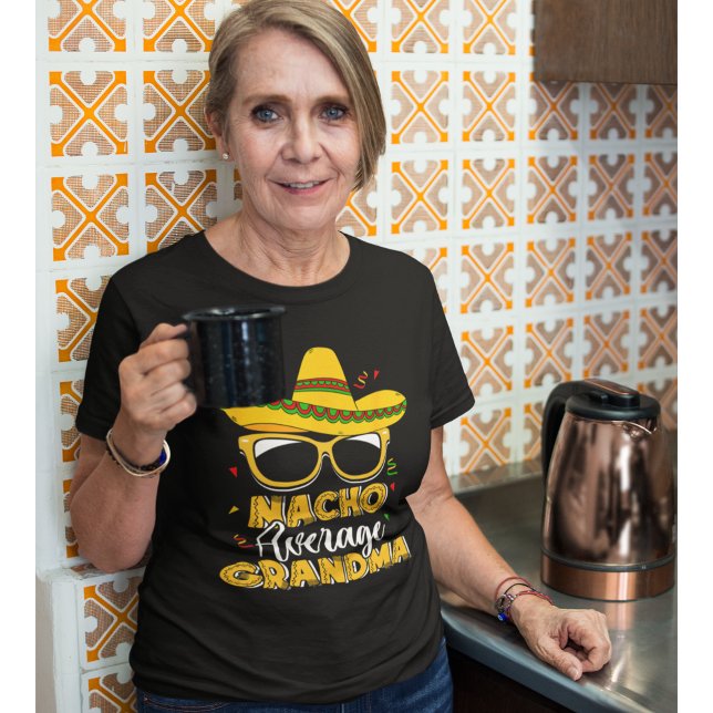 Camiseta Nacho Average Grandma Funny Grandma Average (Criador carregado)
