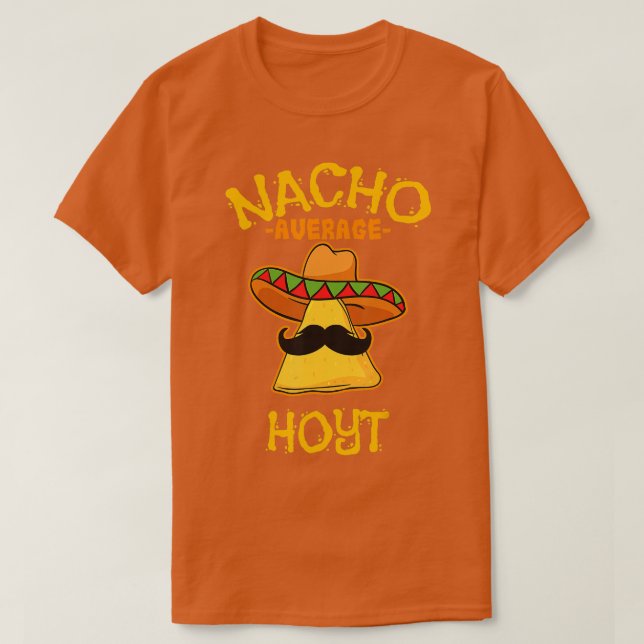 Camiseta Nacho Average Hoyt Personalized Name Funny Taco  (Frente do Design)