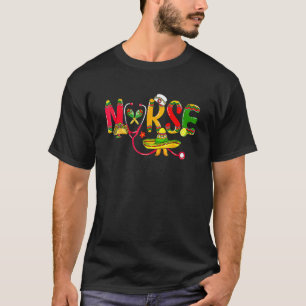 Camiseta Nacho Average Nurse Mexicano Vamos Festa Cinco De