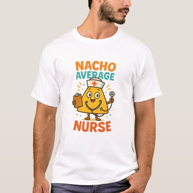 Camiseta Nacho Average Nurse Shirt  (Frente)