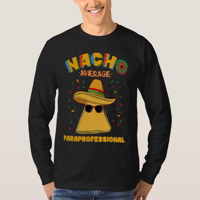 Camiseta Nacho Average Paraprofessional Teacher Aides Cinco (Frente)