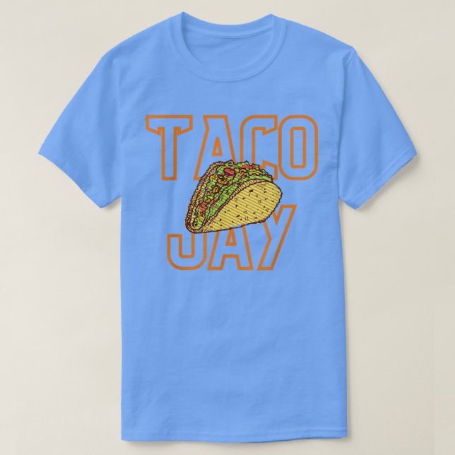 Camiseta Nacho Average Taco Jay Divertido Amante de Comida  (Frente do Design)