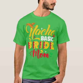 Camiseta Nacho Basic Bride Mãe