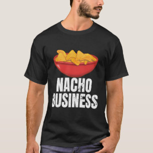 Camiseta Nacho Business Nacho Comida mexicana