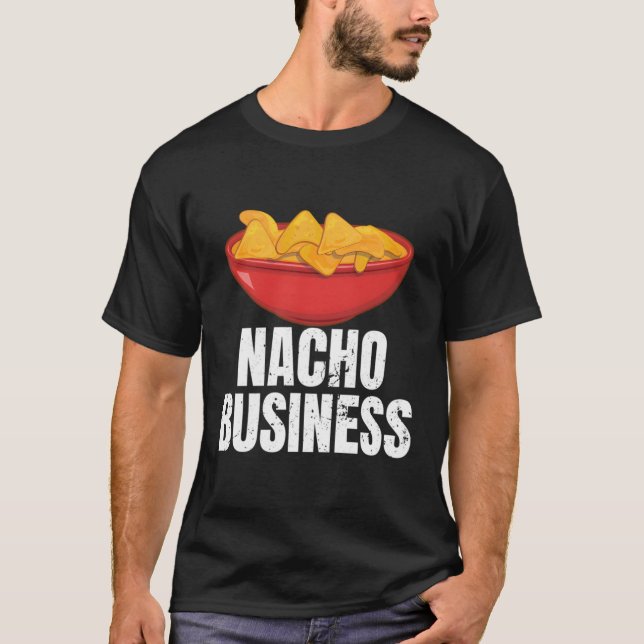 Camiseta Nacho Business Nacho Comida mexicana (Frente)