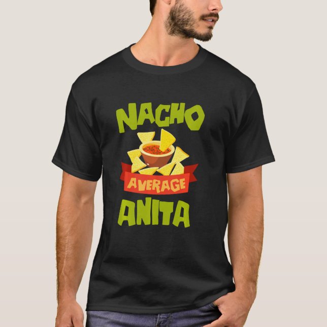 Camiseta Nacho Média Anita Funny Birthday Personalizada Na (Frente)