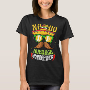 Camiseta Nacho Média Avô Mexicano Avô Cinc
