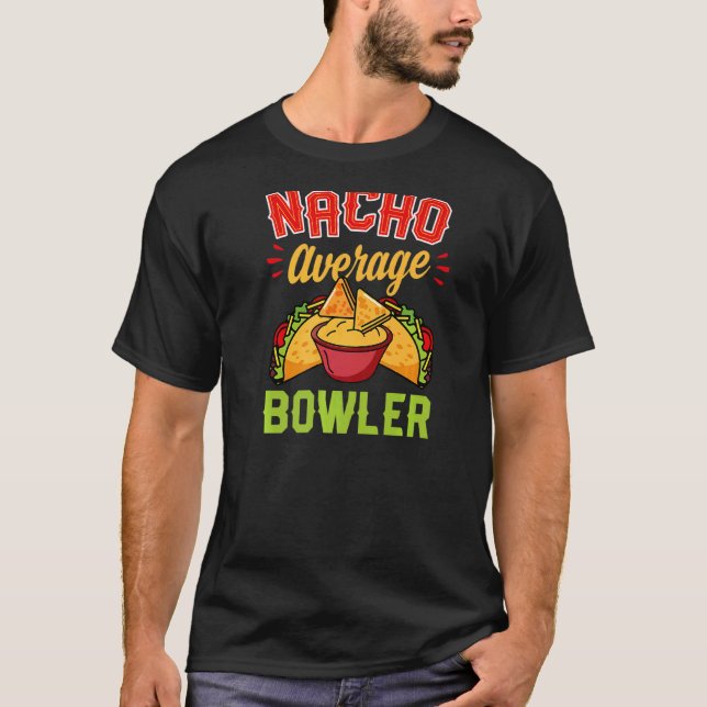 Camiseta Nacho Média Bowler Boliche Humor de Caneta (Frente)