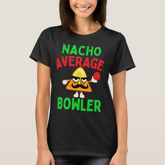 Camiseta Nacho Média Bowler Cinco De Mayo Boliche Mexicano (Frente)