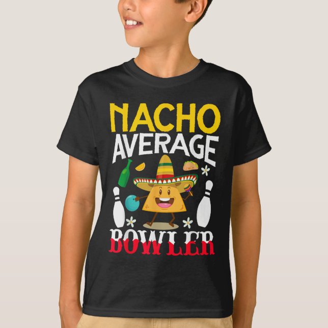 Camiseta Nacho Média Bowler Cinco De Mayo Boliche Mexicano (Frente)