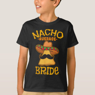 Camiseta Nacho Média Bride Cinco Mexicanos De Mayo Fiesta