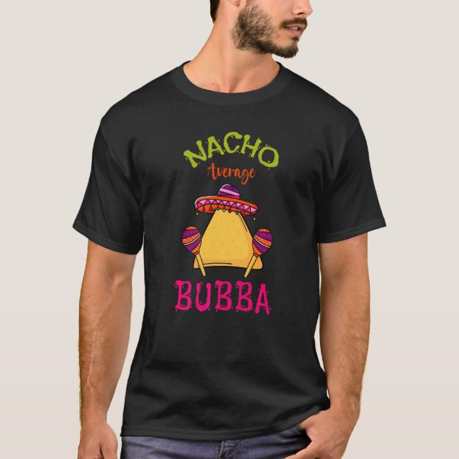 Camiseta Nacho Média Bubba Mexicana Cinco De Mayo Avó (Frente)