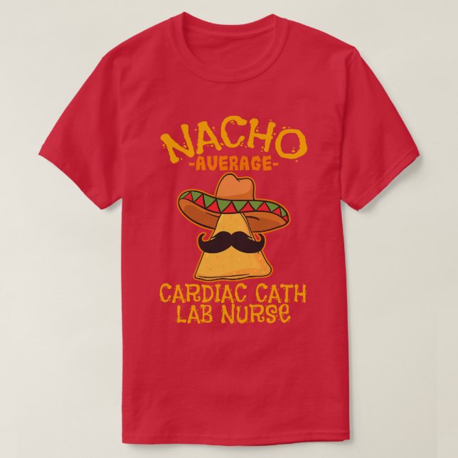 Camiseta Nacho Média Cardiopatias Enfermeiro Cinco De Mayo (Frente do Design)