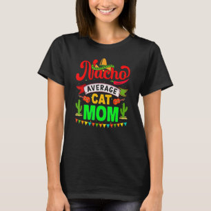 Camiseta Nacho Média Cat Mãe Correspondente Família Cinco D