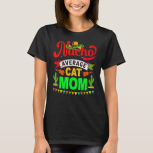 Camiseta Nacho Média Cat Mãe Correspondente Família Cinco D