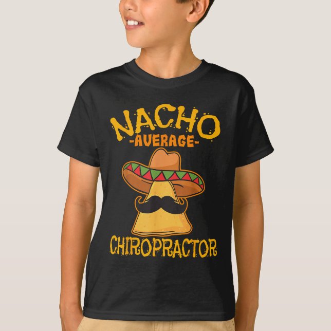 Camiseta Nacho Média Chiropractor Mexicano Cinco De Mayo F (Frente)