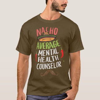 Camiseta Nacho Média Conselheiro de Saúde Mental Sombrero B
