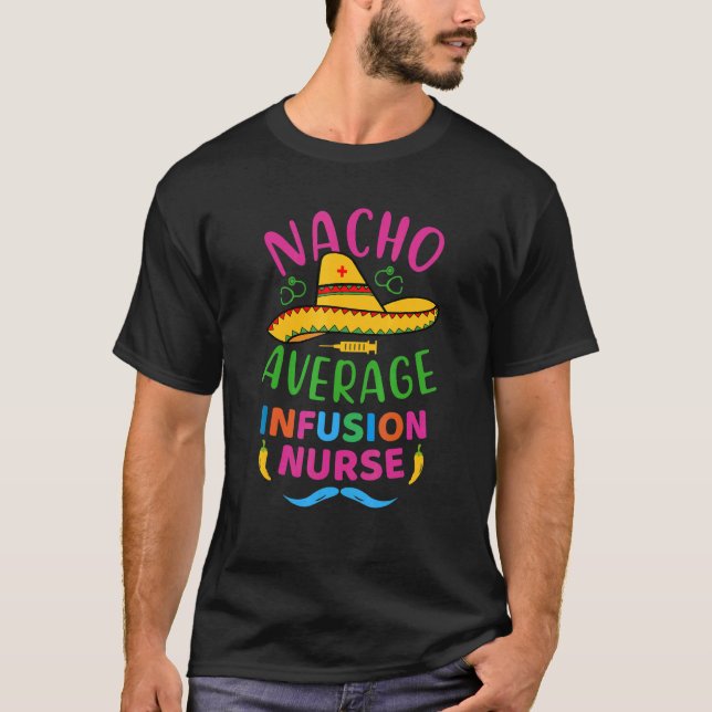 Camiseta Nacho Média da Perfusão Enfermeiro Cinco De Mayo M (Frente)