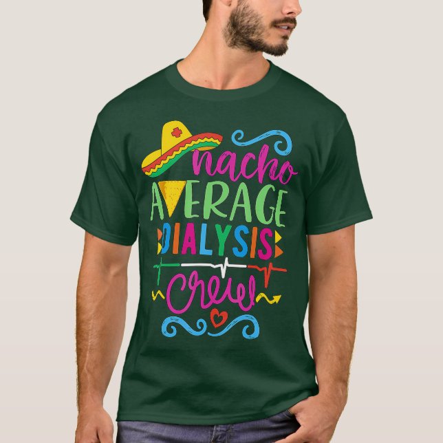 Camiseta Nacho Média da Tripulação de Diálise Cinco de Mayo (Frente)