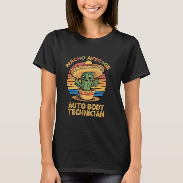 Camiseta Nacho Média de Auto Body Technician Mexicano Cinco (Frente)
