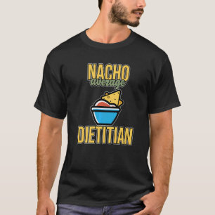 Camiseta Nacho Média Dieticionista Nutricionista