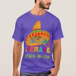Camiseta Nacho Média FATHERINLAW Cinco De Mayo Matching F
