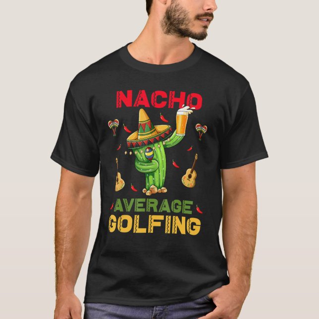 Camiseta Nacho Média Golfing Cinco De Mayo Partido Mexicano (Frente)
