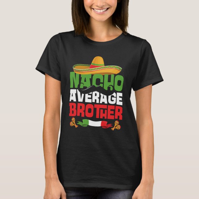 Camiseta Nacho Média Irmão Cinco De Mayo Matching Fami (Frente)