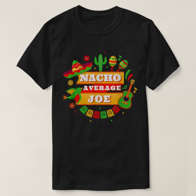 Camiseta Nacho Média Joe Cinco De Mayo (Frente do Design)