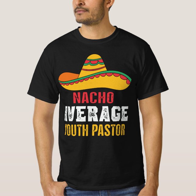 Camiseta Nacho Média Jovem Pastor Funny (Frente)