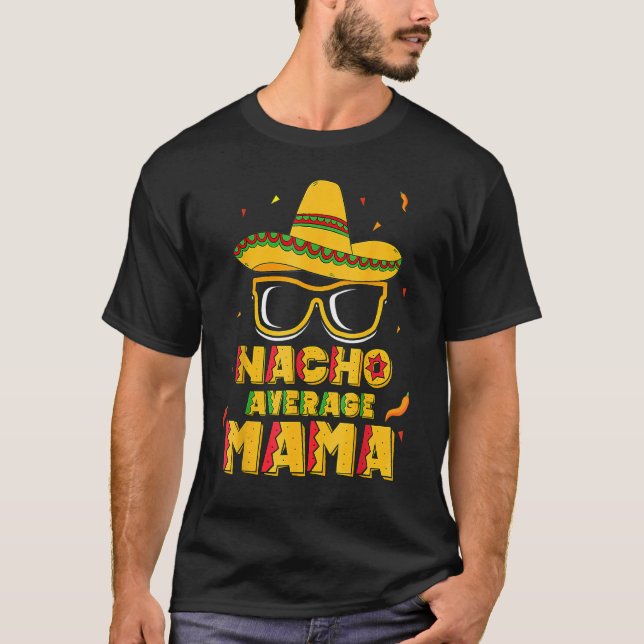 Camiseta Nacho Média Mama Cactus Sombrero Cinco De Mayo M (Frente)