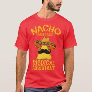 Camiseta Nacho Média Médica Assistente Médico Cinco de
