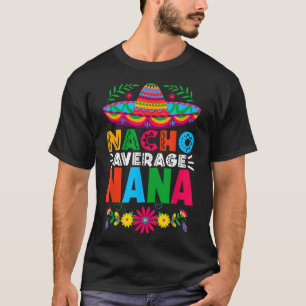 Camiseta Nacho Média Nana Sombrero Cinco Felizes De M