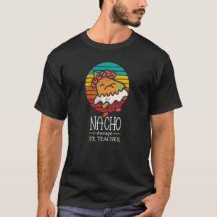 Camiseta Nacho Média P E Professor