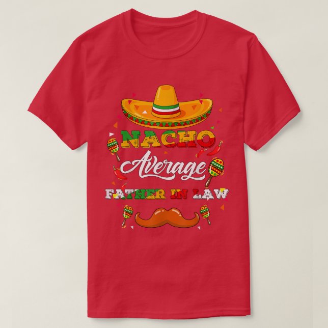 Camiseta Nacho Média Padre em Lei Cinco de Mayo (Frente do Design)