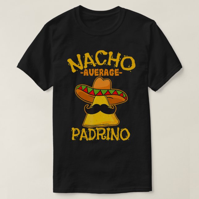 Camiseta Nacho Média Padrino Godparent Goddad Cinco De (Frente do Design)