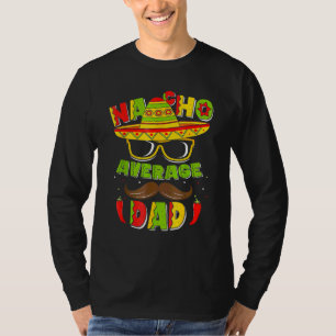 Camiseta Nacho Média Pai Mexicano Pai Cinco De Mayo Fath
