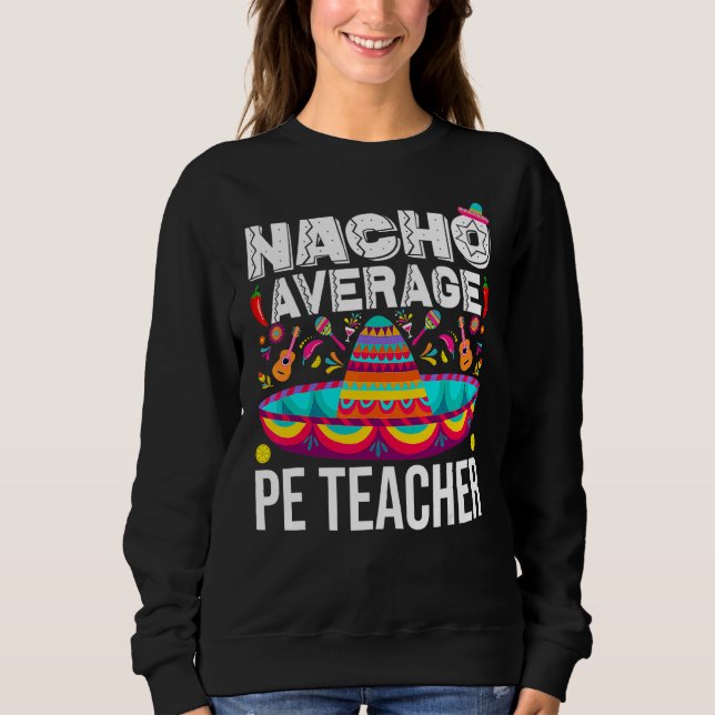 Camiseta Nacho Média Pe Professor Cinco De Mayo Físico Ed (Frente)