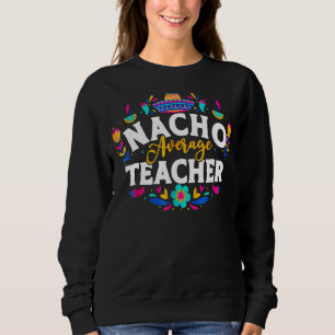 Camiseta Nacho Média Professora Cinco De Mayo Mexicano Matc